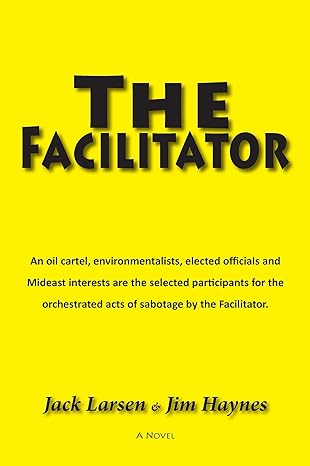 "On oil cartel, environmentalists, elected officials and Mideast interests are the selected participants for the orchestrated acts of sabotage but the Facilitator" examines the intricate web of power, influence, and covert operations shaping global energy politics. This book asserts that a complex interplay among oil cartels, environmental advocates, policymakers, and Middle Eastern stakeholders drives a series of calculated disruptions, all under the guidance of an enigmatic Facilitator.